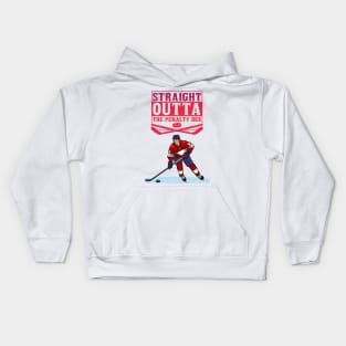 Straight outta the penalty box hockey lover Kids Hoodie